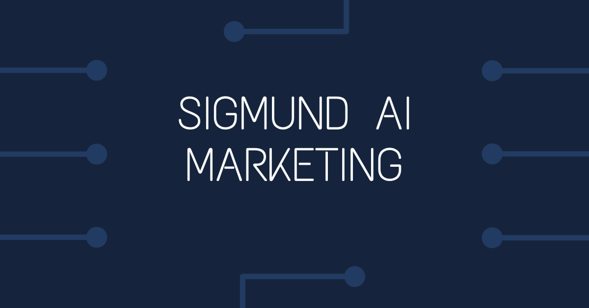 Sigmund AI Marketing